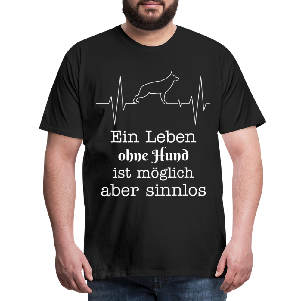 Männer Premium T-Shirt - Ein Leben ohne Hund ist möglich aber sinnlos! Tierspruch Design - Schwarz