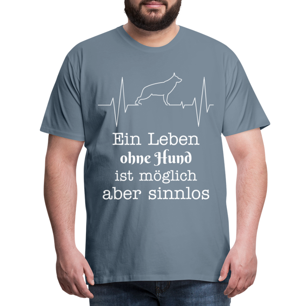 Männer Premium T-Shirt - Ein Leben ohne Hund ist möglich aber sinnlos! Tierspruch Design - Blaugrau