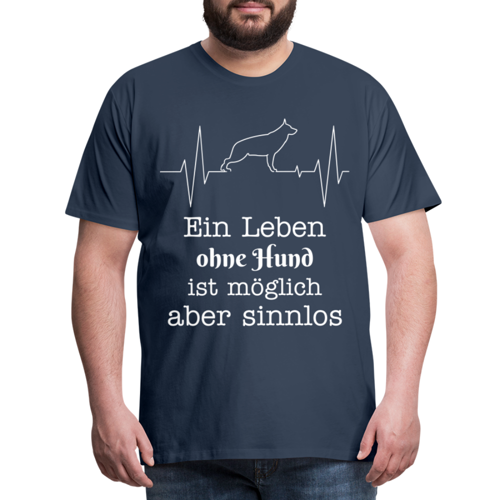 Männer Premium T-Shirt - Ein Leben ohne Hund ist möglich aber sinnlos! Tierspruch Design - Navy