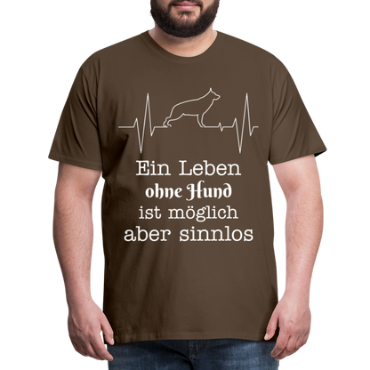 Männer Premium T-Shirt - Ein Leben ohne Hund ist möglich aber sinnlos! Tierspruch Design - Edelbraun