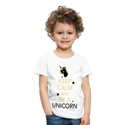 Kinder Premium T-Shirt - Keep Calm and be a Unicorn - weiß