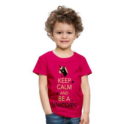 Kinder Premium T-Shirt - Keep Calm and be a Unicorn - dunkles Pink