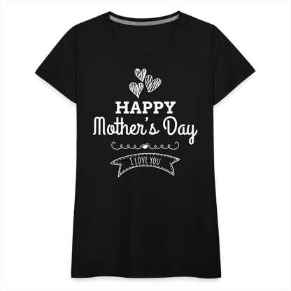 Frauen Premium T-Shirt - Happy Mother's Day - Muttertags Design - Schwarz