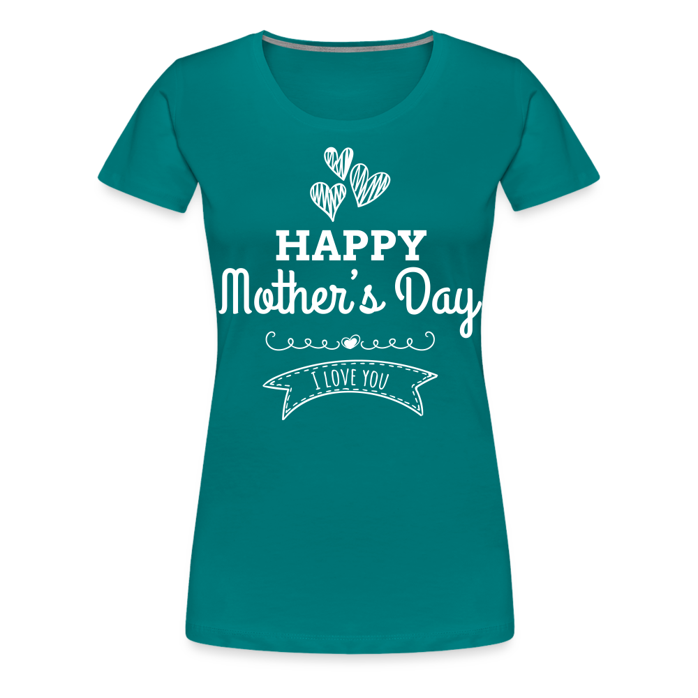 Frauen Premium T-Shirt - Happy Mother's Day - Muttertags Design - Divablau