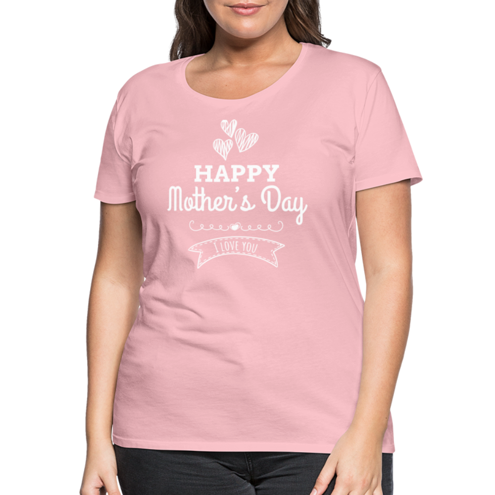 Frauen Premium T-Shirt - Happy Mother's Day - Muttertags Design - Hellrosa