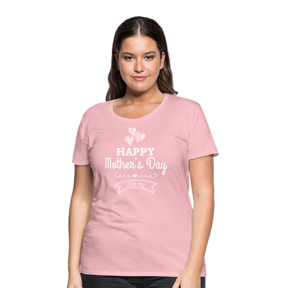 Frauen Premium T-Shirt - Happy Mother's Day - Muttertags Design - Hellrosa