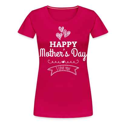 Frauen Premium T-Shirt - Happy Mother's Day - Muttertags Design - dunkles Pink