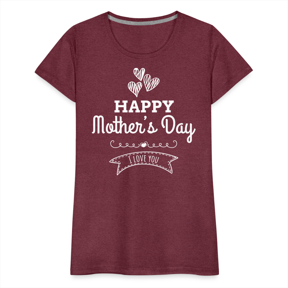 Frauen Premium T-Shirt - Happy Mother's Day - Muttertags Design - Bordeauxrot meliert