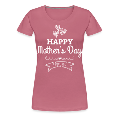 Frauen Premium T-Shirt - Happy Mother's Day - Muttertags Design - Malve