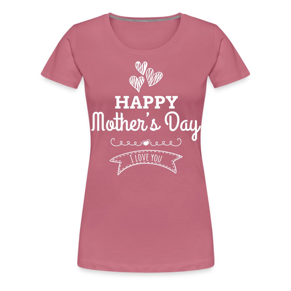 Frauen Premium T-Shirt - Happy Mother's Day - Muttertags Design - Malve