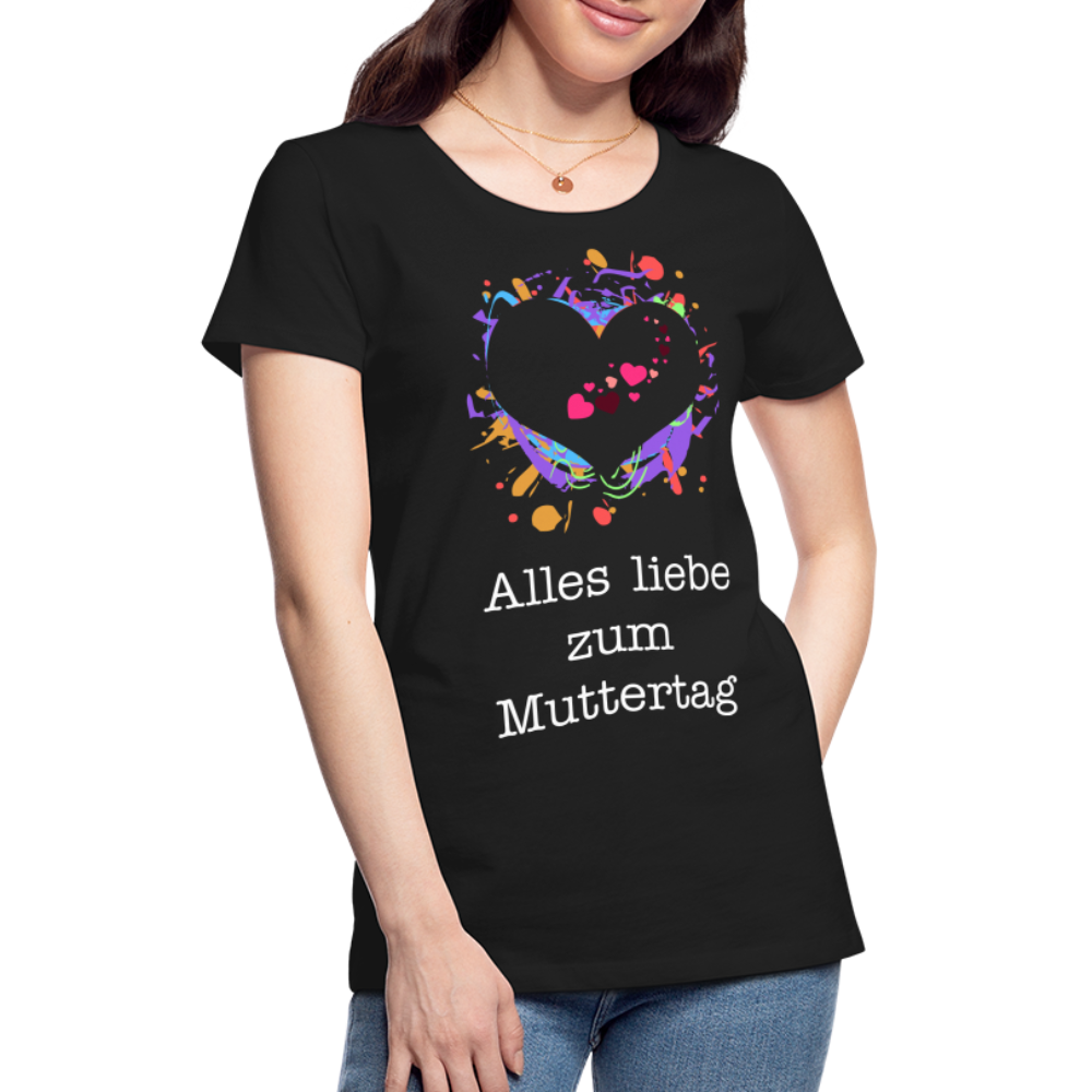 Frauen Premium T-Shirt - Alles liebe zum Muttertag - Schwarz