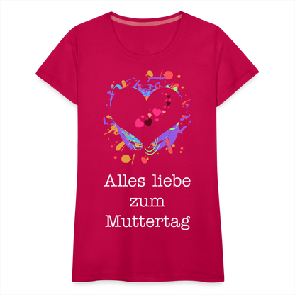 Frauen Premium T-Shirt - Alles liebe zum Muttertag - dunkles Pink