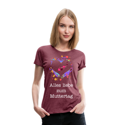 Frauen Premium T-Shirt - Alles liebe zum Muttertag - Bordeauxrot meliert