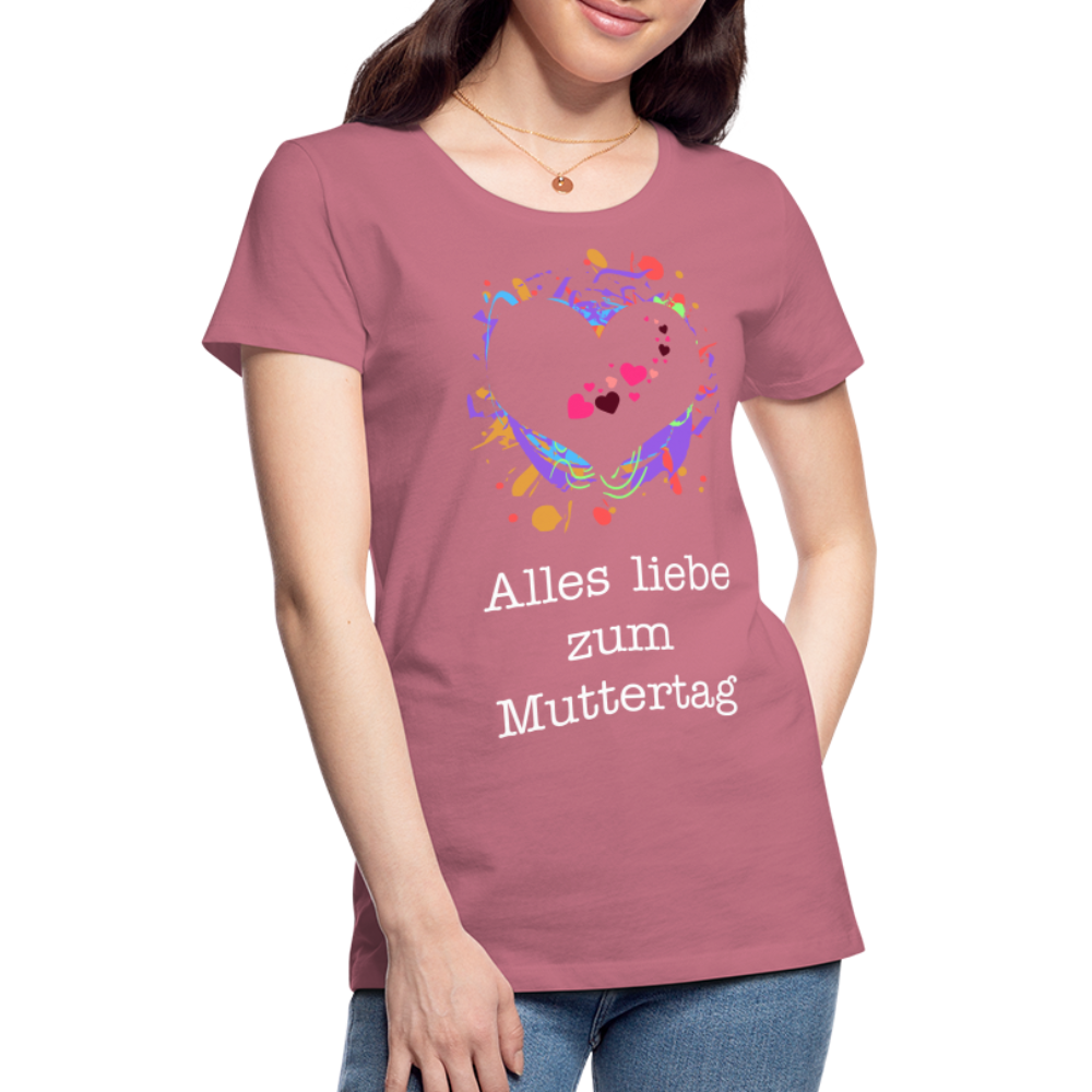 Frauen Premium T-Shirt - Alles liebe zum Muttertag - Malve