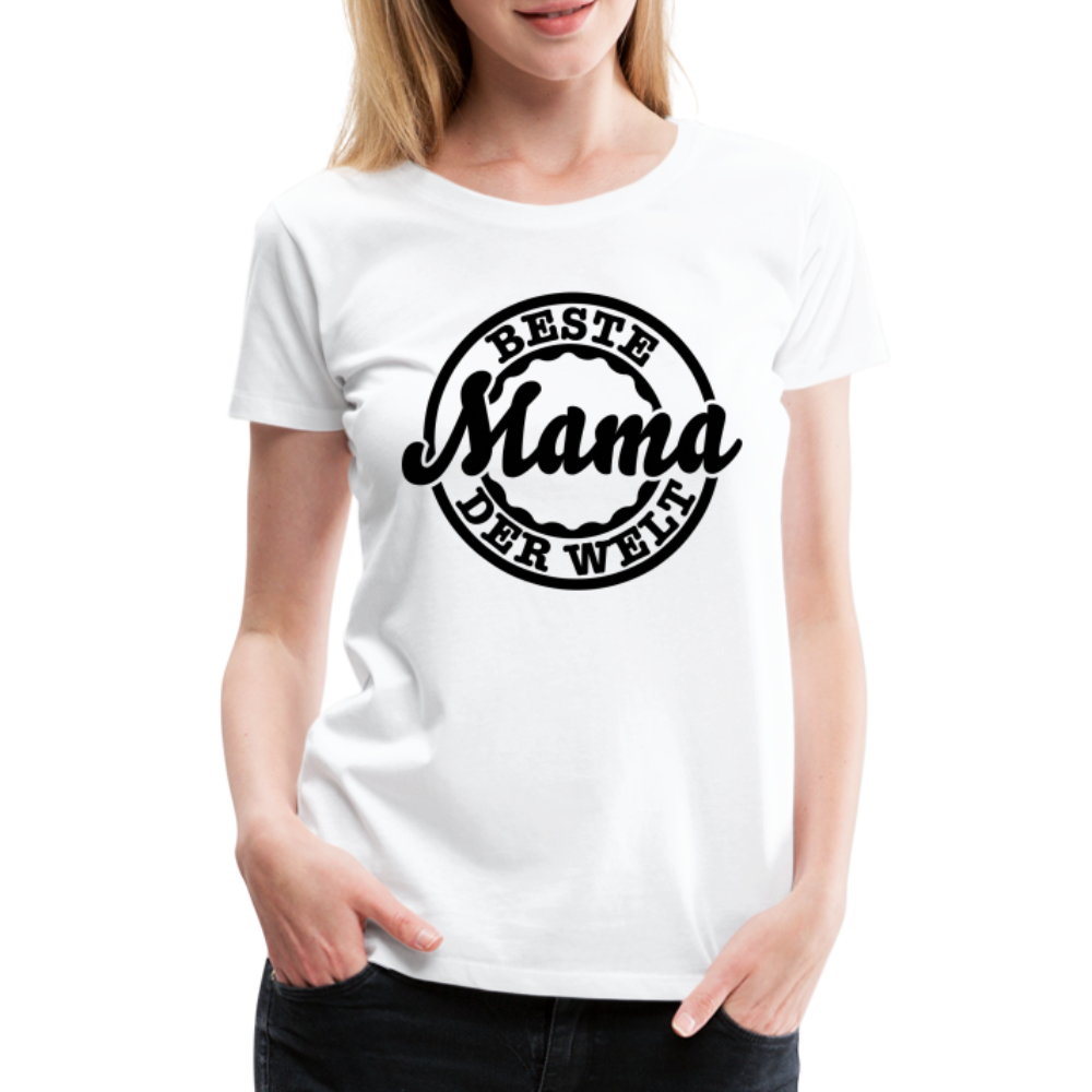 Frauen Premium T-Shirt - Beste Mama der Welt - weiß