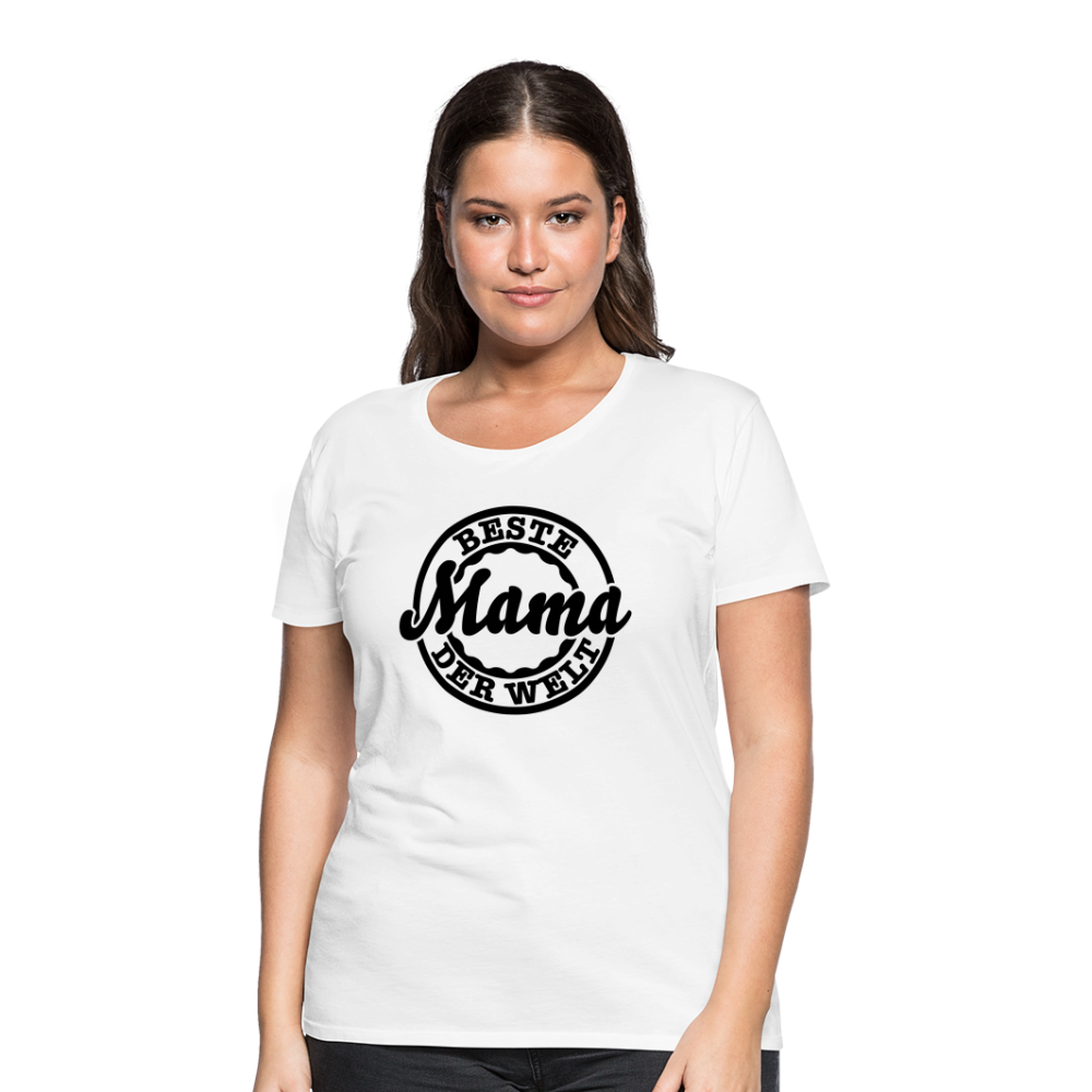 Frauen Premium T-Shirt - Beste Mama der Welt - weiß