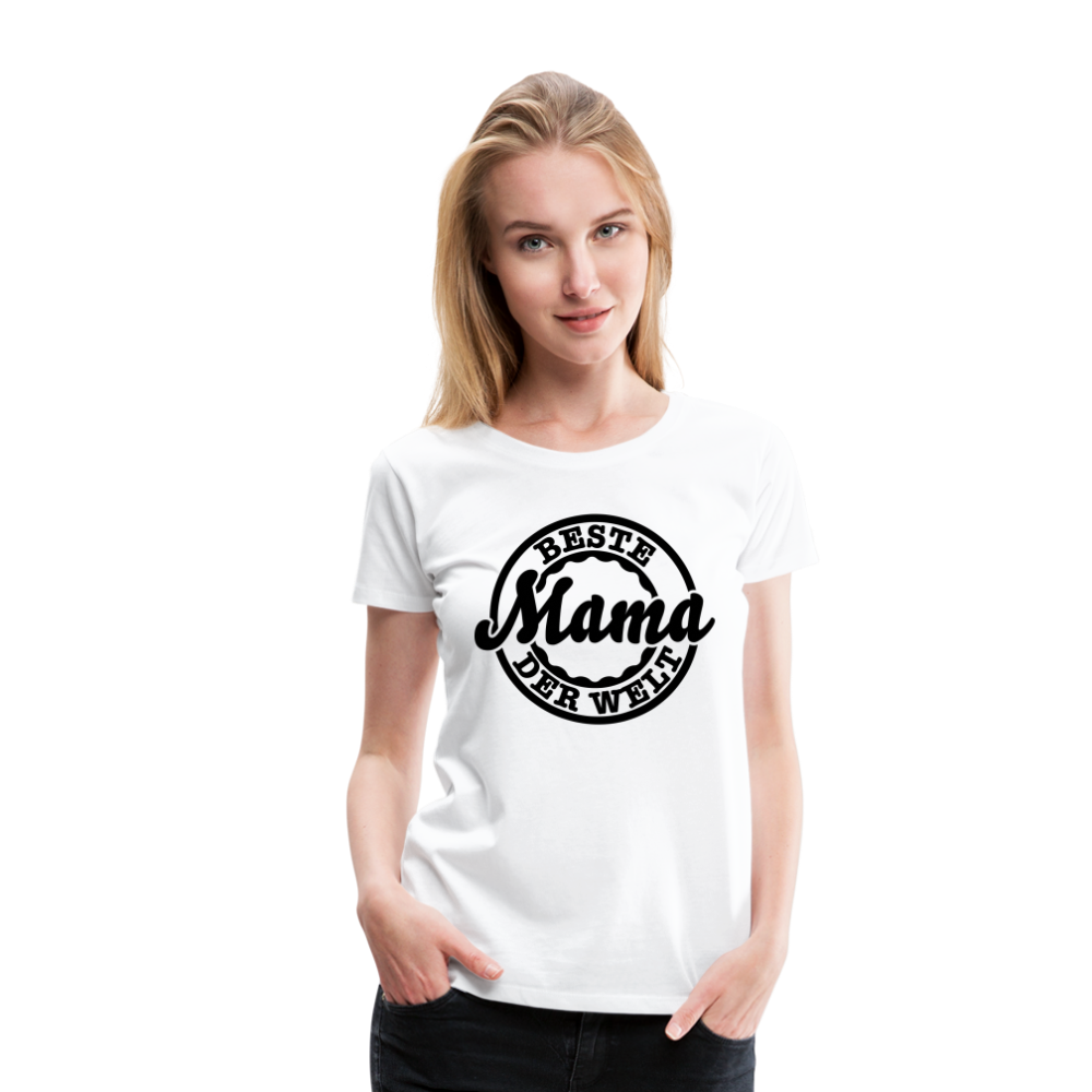 Frauen Premium T-Shirt - Beste Mama der Welt - weiß