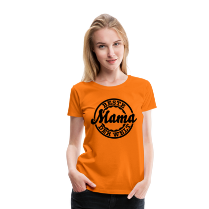 Frauen Premium T-Shirt - Beste Mama der Welt - Orange