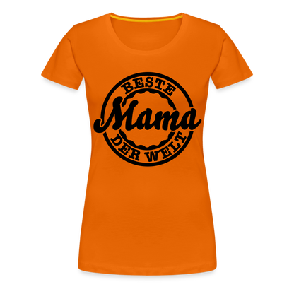 Frauen Premium T-Shirt - Beste Mama der Welt - Orange