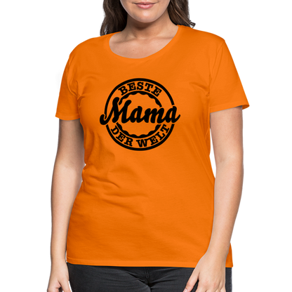 Frauen Premium T-Shirt - Beste Mama der Welt - Orange