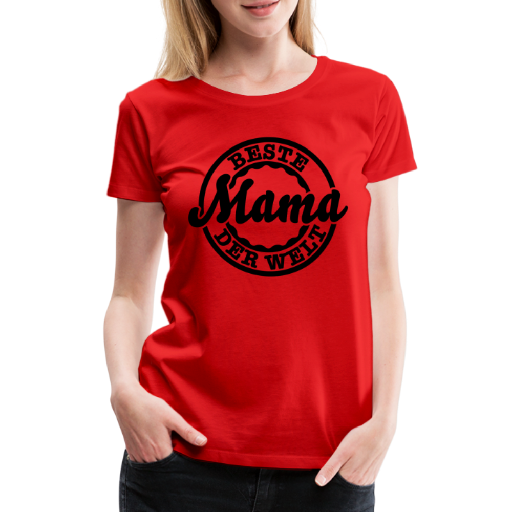 Frauen Premium T-Shirt - Beste Mama der Welt - Rot