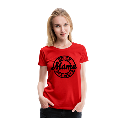 Frauen Premium T-Shirt - Beste Mama der Welt - Rot