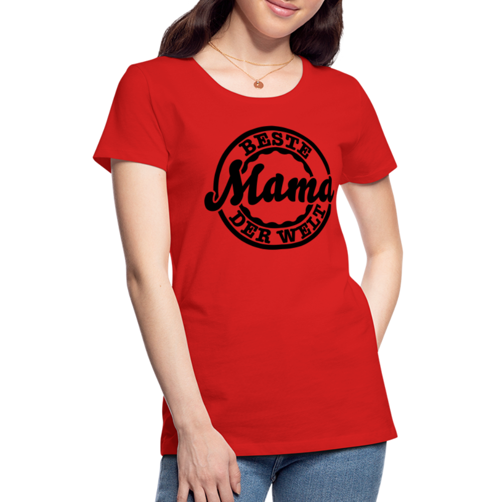 Frauen Premium T-Shirt - Beste Mama der Welt - Rot