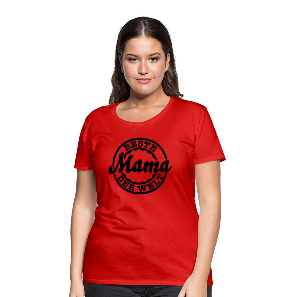 Frauen Premium T-Shirt - Beste Mama der Welt - Rot