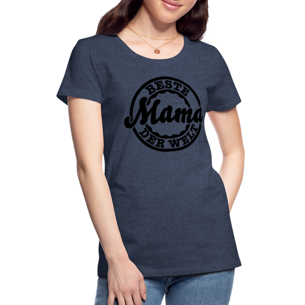 Frauen Premium T-Shirt - Beste Mama der Welt - Blau meliert