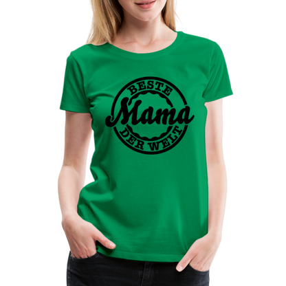 Frauen Premium T-Shirt - Beste Mama der Welt - Kelly Green