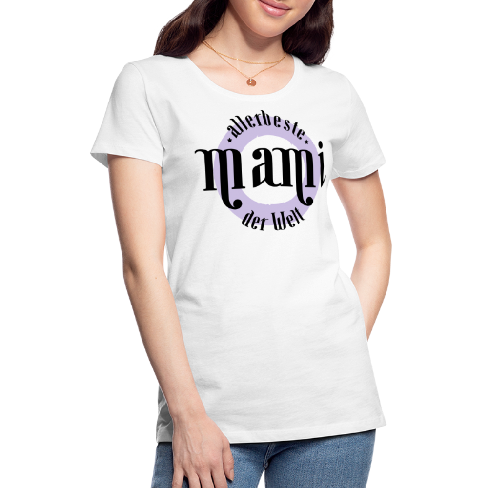 Frauen Premium T-Shirt - allerbeste Mami der Welt Design - weiß