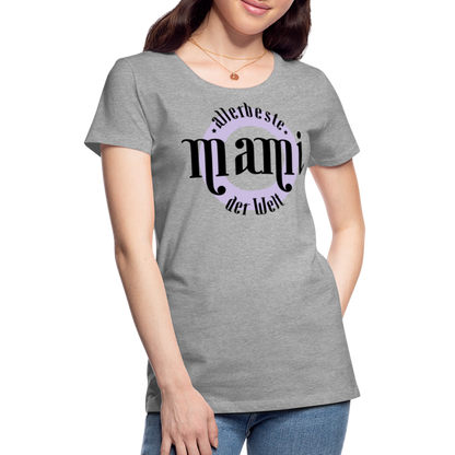 Frauen Premium T-Shirt - allerbeste Mami der Welt Design - Grau meliert