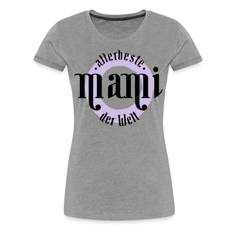 Frauen Premium T-Shirt - allerbeste Mami der Welt Design - Grau meliert