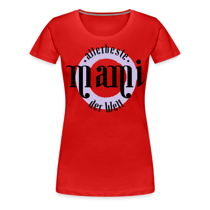 Frauen Premium T-Shirt - allerbeste Mami der Welt Design - Rot