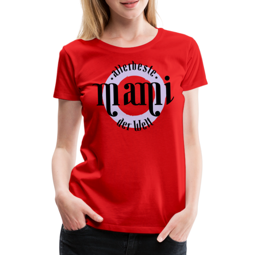 Frauen Premium T-Shirt - allerbeste Mami der Welt Design - Rot