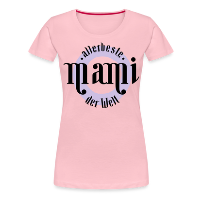 Frauen Premium T-Shirt - allerbeste Mami der Welt Design - Hellrosa