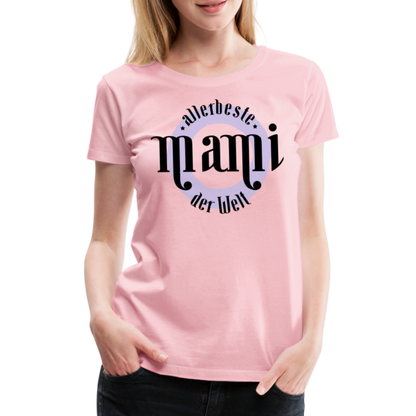 Frauen Premium T-Shirt - allerbeste Mami der Welt Design - Hellrosa