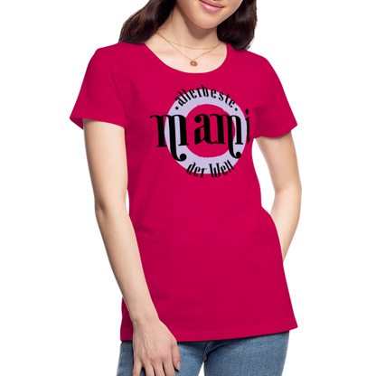 Frauen Premium T-Shirt - allerbeste Mami der Welt Design - dunkles Pink