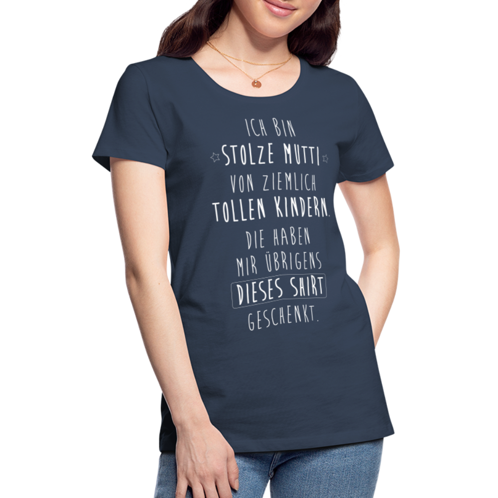 Frauen Premium T-Shirt - Ich bin stolze Mutti von ziemlich Tollen Kindern - Navy