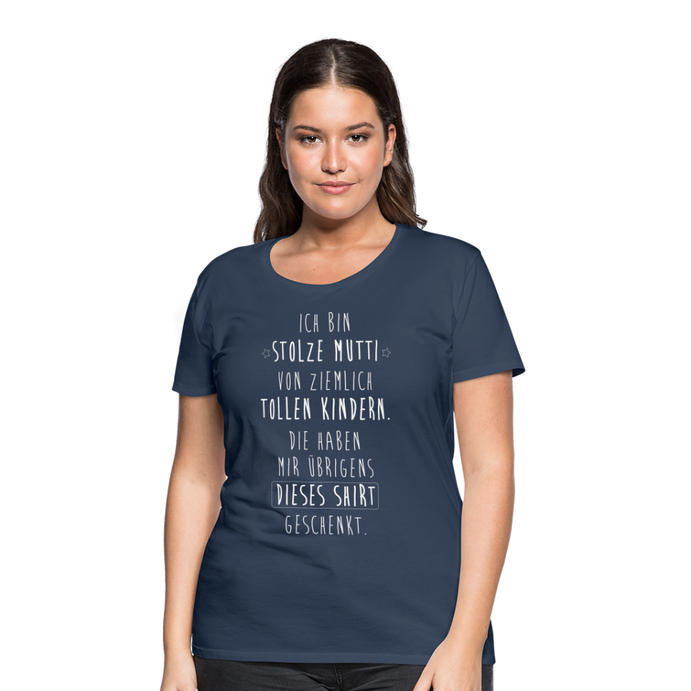 Frauen Premium T-Shirt - Ich bin stolze Mutti von ziemlich Tollen Kindern - Navy