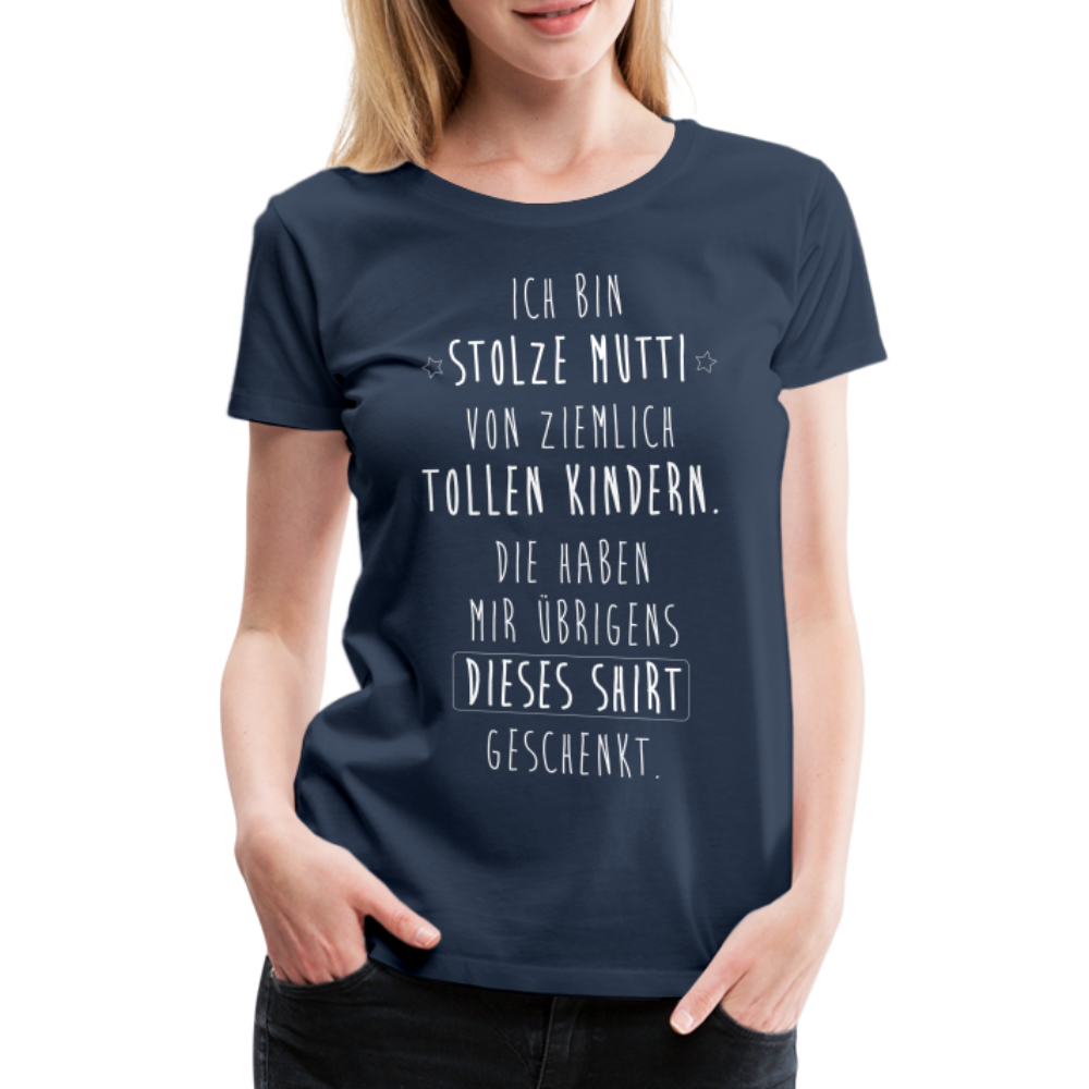 Frauen Premium T-Shirt - Ich bin stolze Mutti von ziemlich Tollen Kindern - Navy