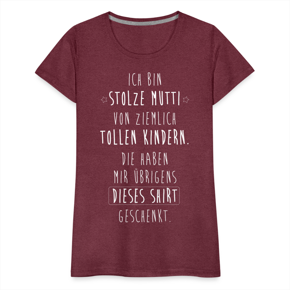 Frauen Premium T-Shirt - Ich bin stolze Mutti von ziemlich Tollen Kindern - Bordeauxrot meliert