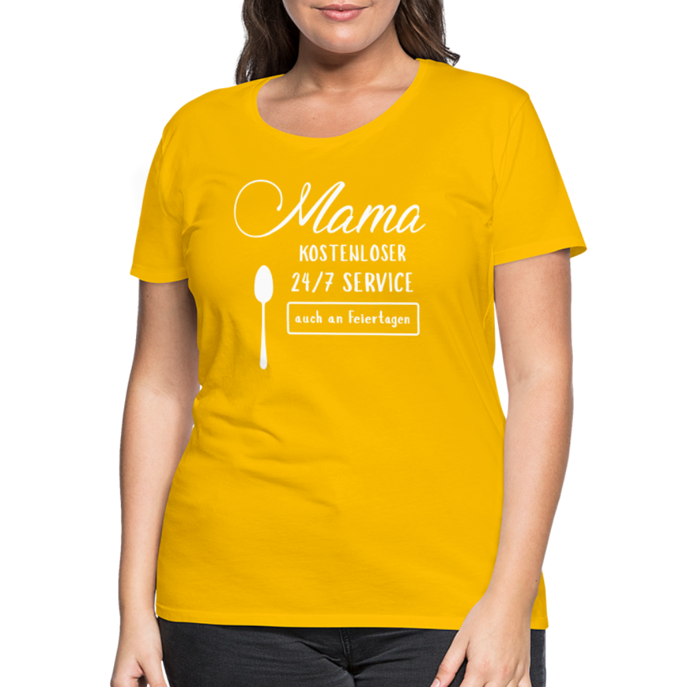 Frauen Premium T-Shirt - Mama kostenloser 27/7 Service - Sonnengelb