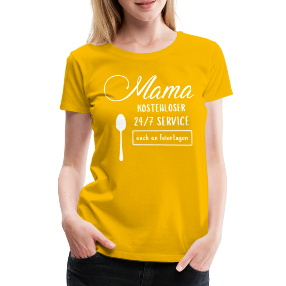 Frauen Premium T-Shirt - Mama kostenloser 27/7 Service - Sonnengelb