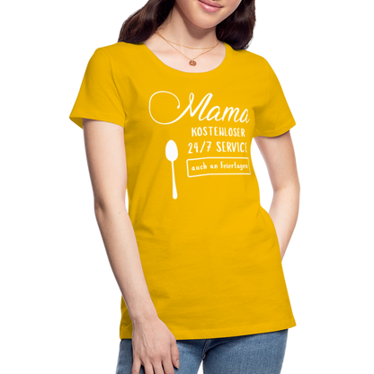 Frauen Premium T-Shirt - Mama kostenloser 27/7 Service - Sonnengelb