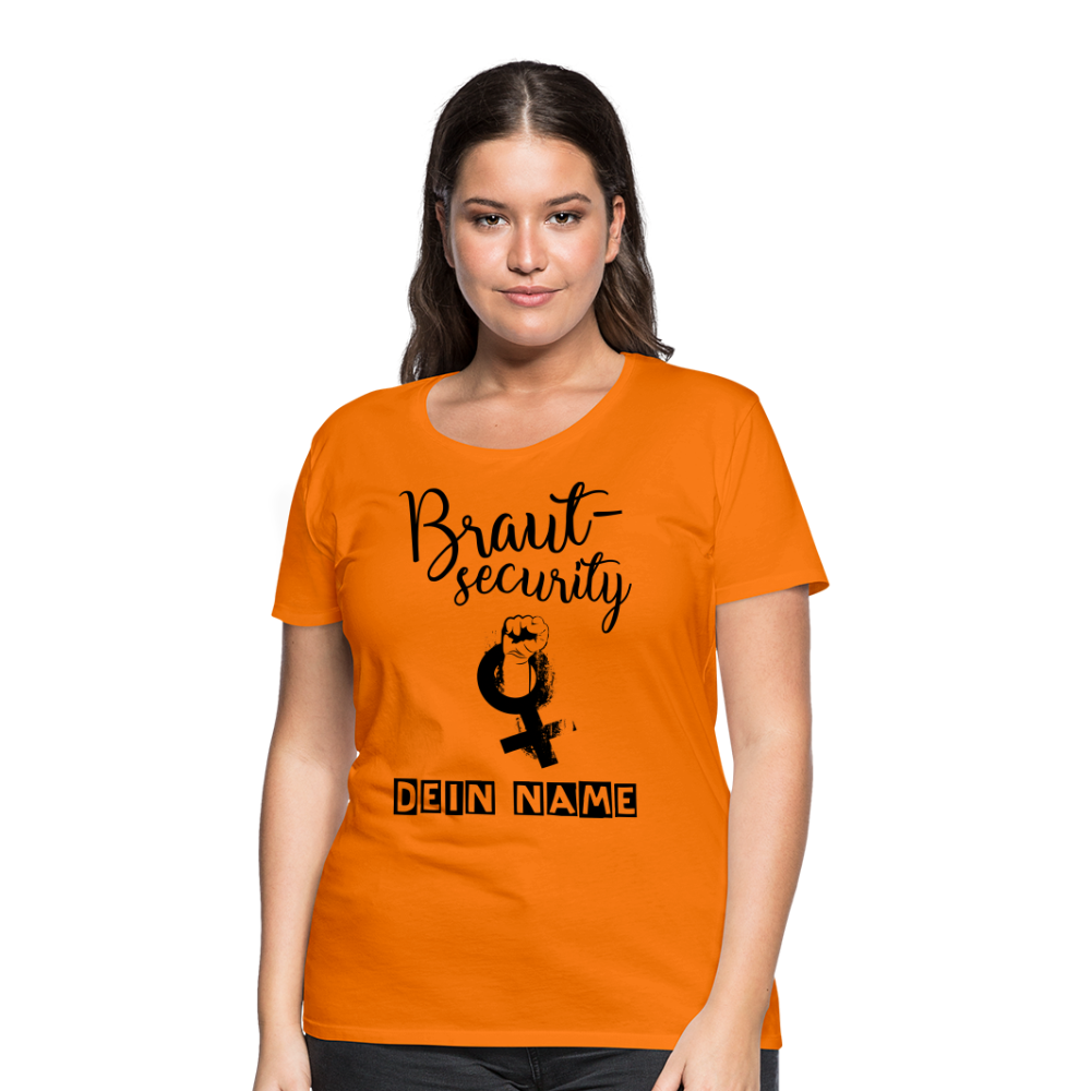 Frauen Premium T-Shirt - JGA - Junggesellenabschied - Braut Security Design - personalisierbar - Orange