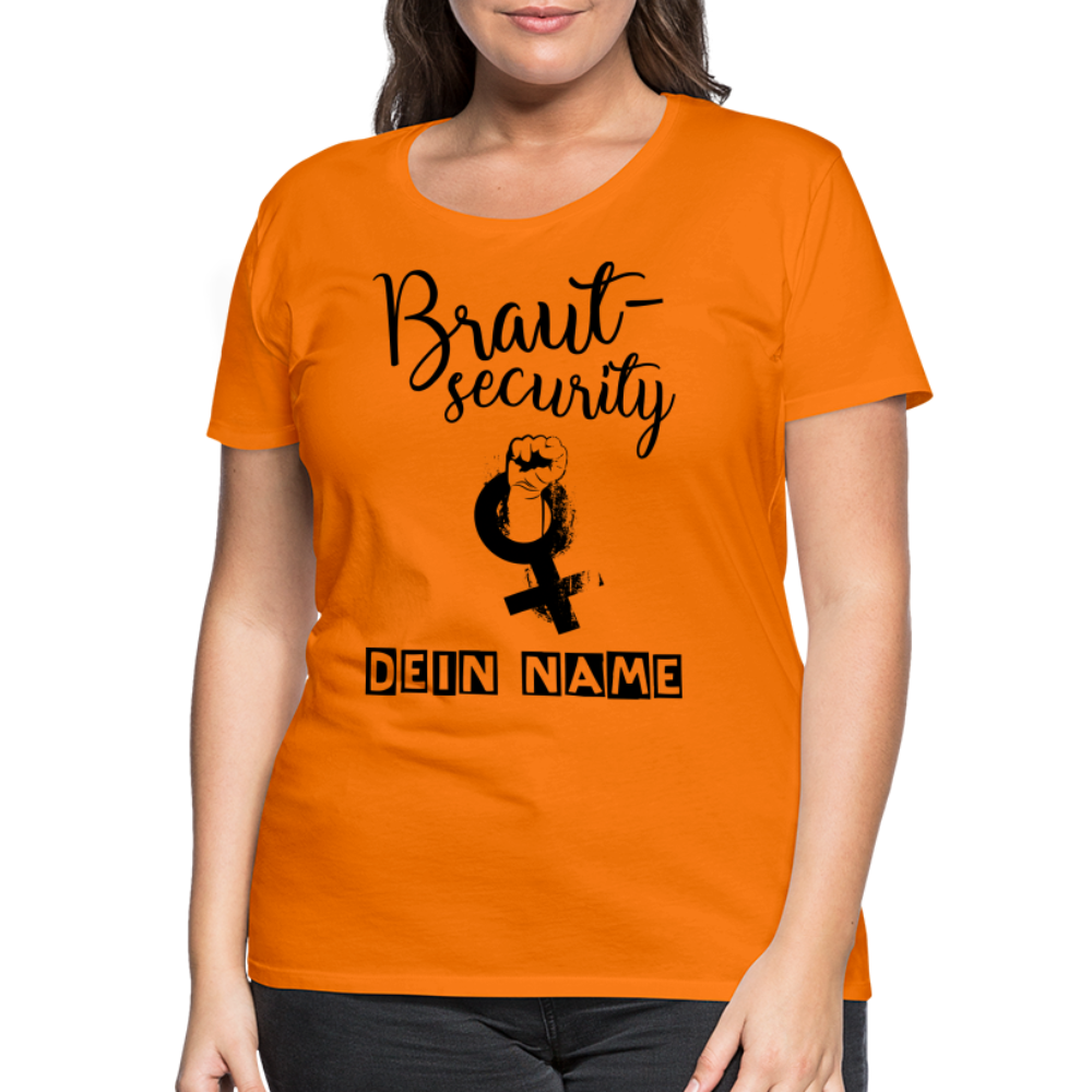 Frauen Premium T-Shirt - JGA - Junggesellenabschied - Braut Security Design - personalisierbar - Orange