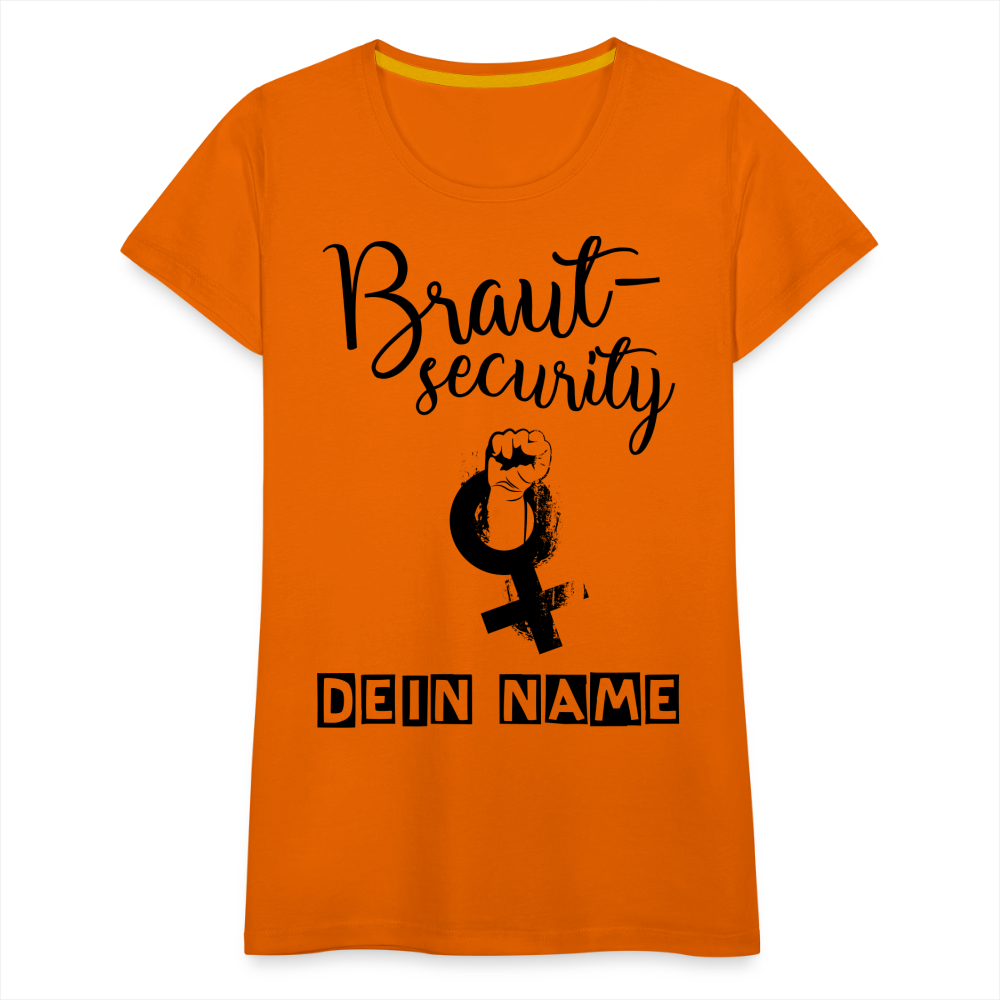 Frauen Premium T-Shirt - JGA - Junggesellenabschied - Braut Security Design - personalisierbar - Orange