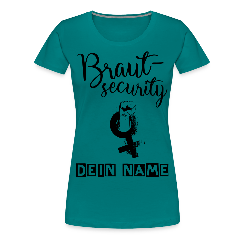 Frauen Premium T-Shirt - JGA - Junggesellenabschied - Braut Security Design - personalisierbar - Divablau