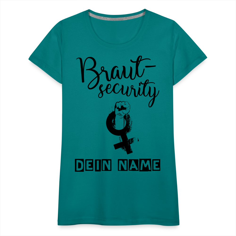 Frauen Premium T-Shirt - JGA - Junggesellenabschied - Braut Security Design - personalisierbar - Divablau